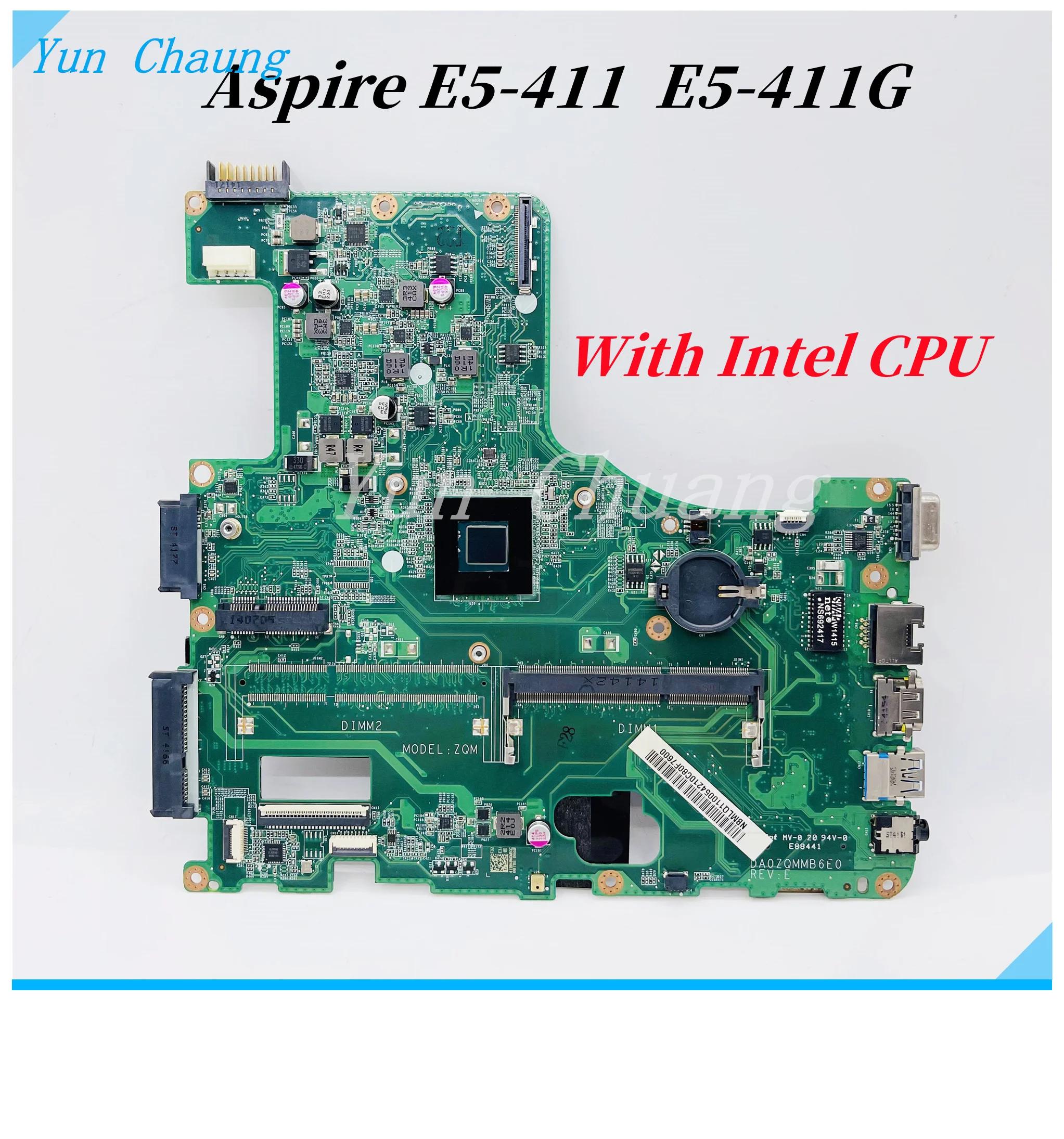 Acer Aspire E5-411 E5-411G Ʈ   DA0ZQMMB6E0 DA0ZQMMB6E0 DA0ZQMMB6F0   Intel CPU DDR3L 100% ׽Ʈ